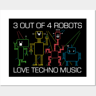 Some Robots Hate Techno Posters and Art